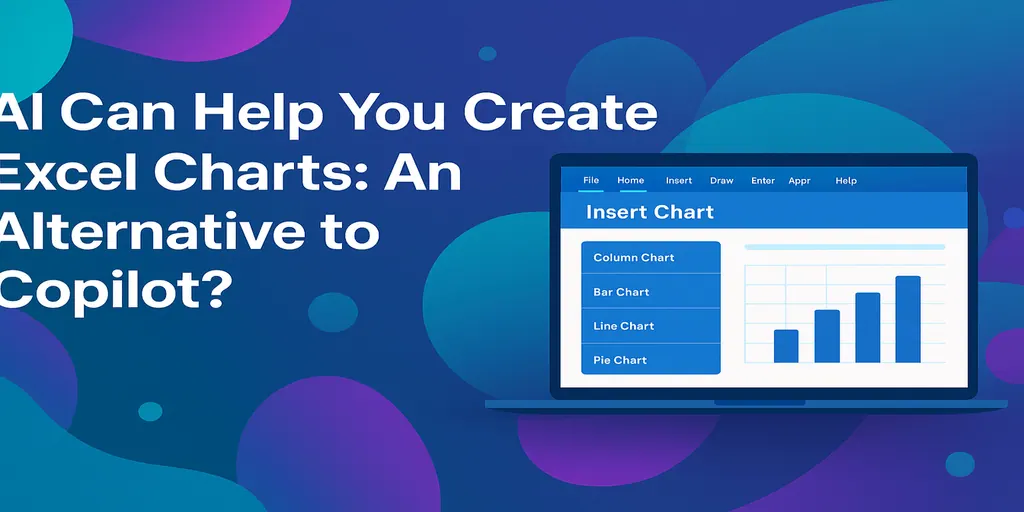 让AI处理你的Excel图表：更智能的Copilot替代方案？