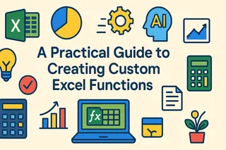 自定义Excel函数实用指南 自定义Excel函数实用指南