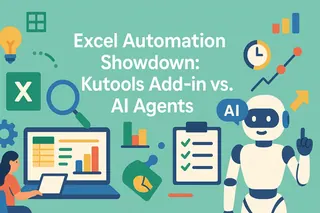 Excel自动化对决：Kutools插件 vs. AI智能体