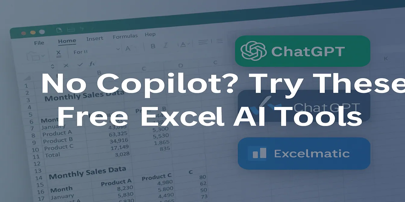 没有Copilot？试试这些免费的Excel AI工具